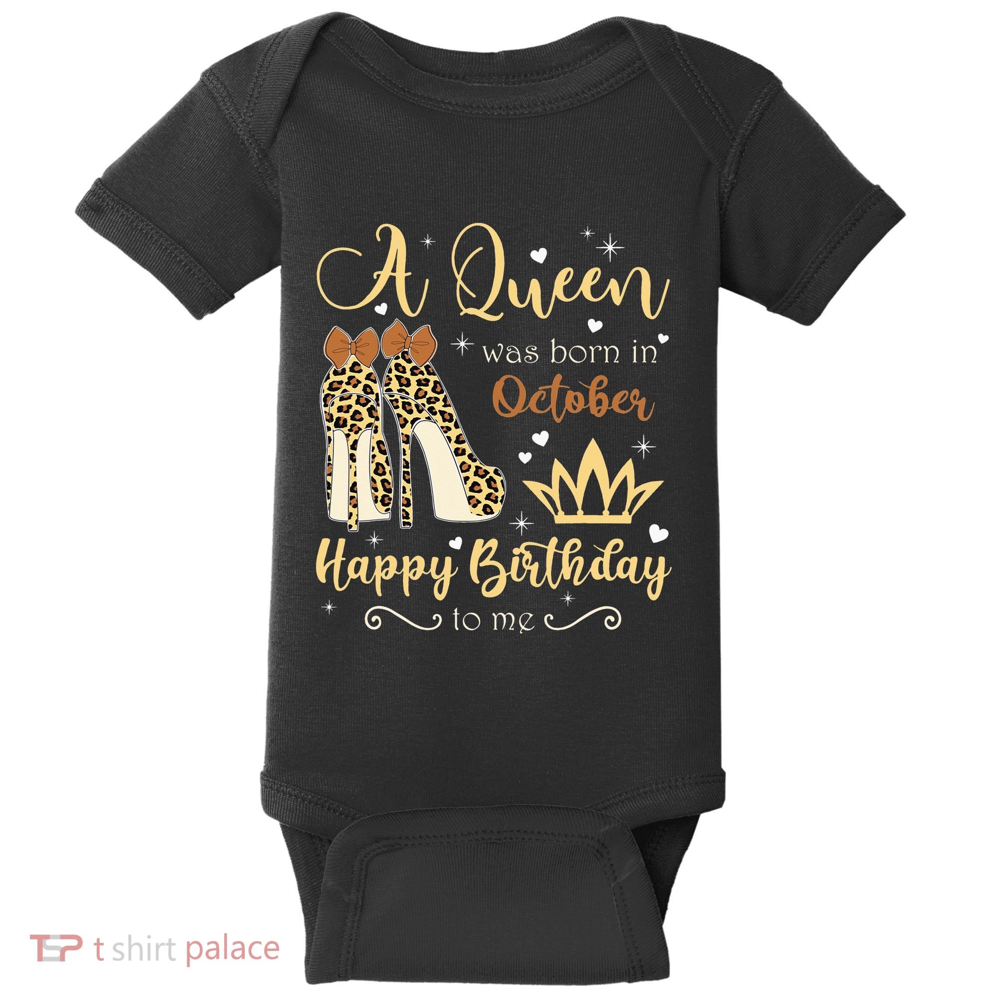 A Queen Was Born In October Birthday For Women Leopard Baby Bodysuit