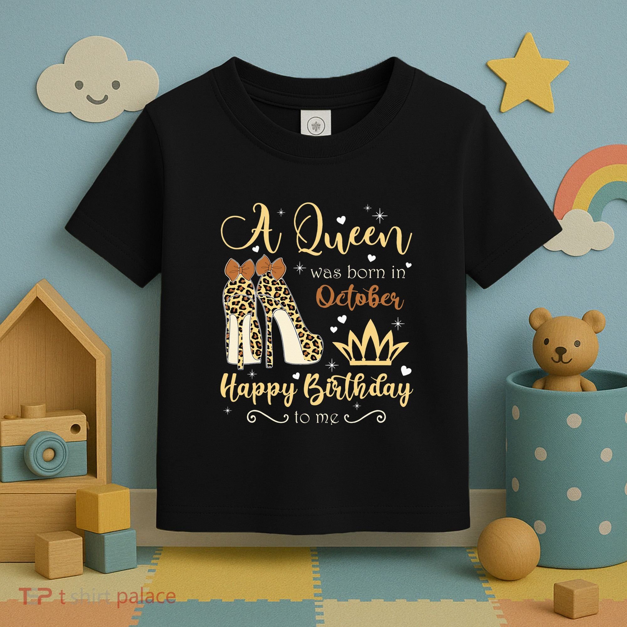 A Queen Was Born In October Birthday For Women Leopard Toddler T-Shirt