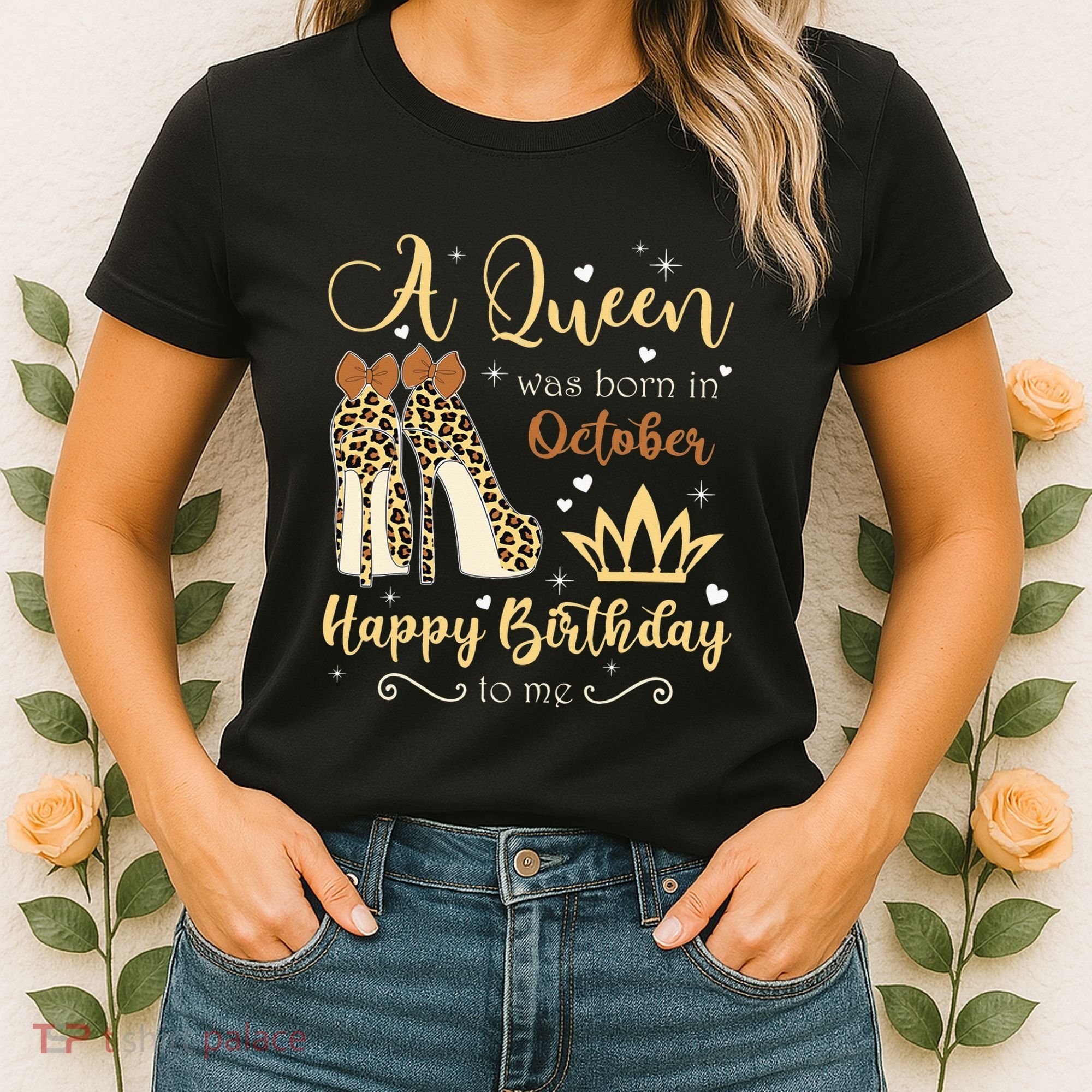 A Queen Was Born In October Birthday For Women Leopard Women's T-Shirt