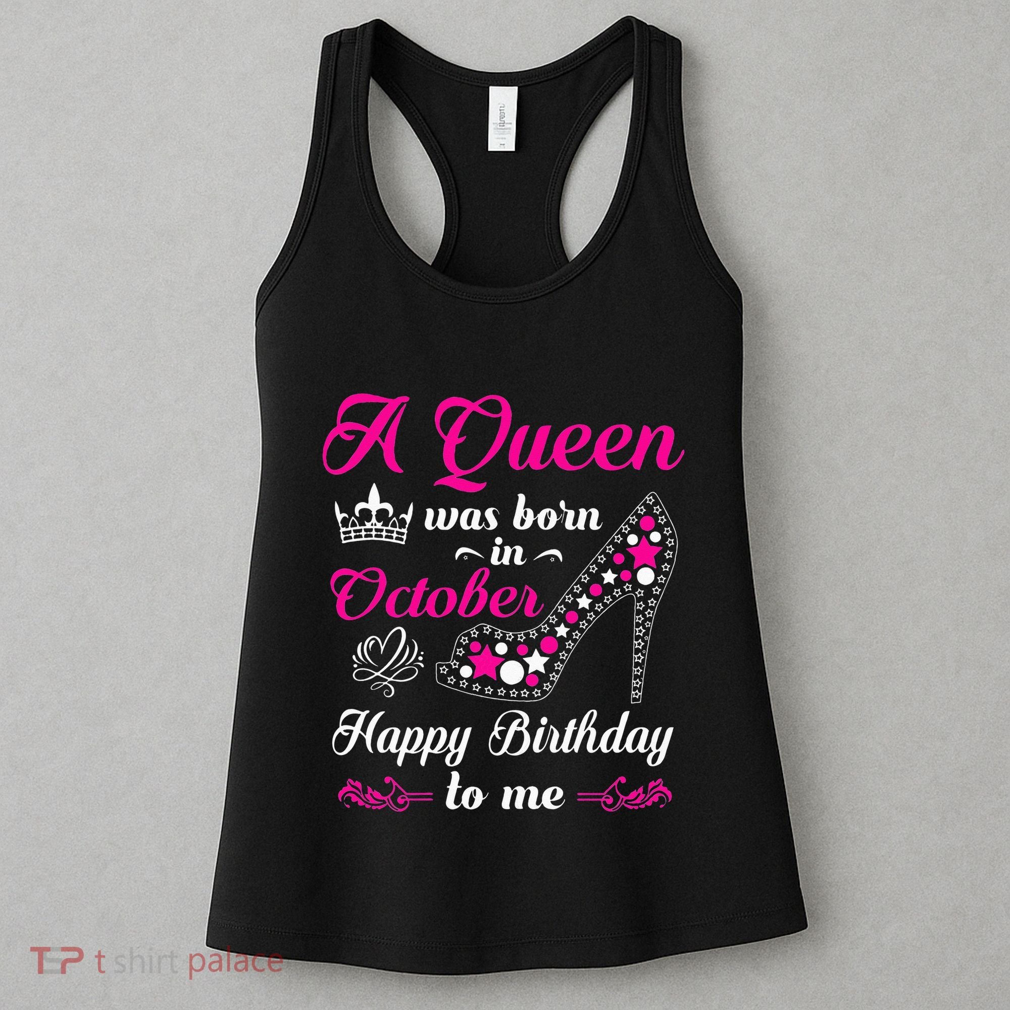 A Queen Was Born In October Birthday Gift For Women Women's Tank Top