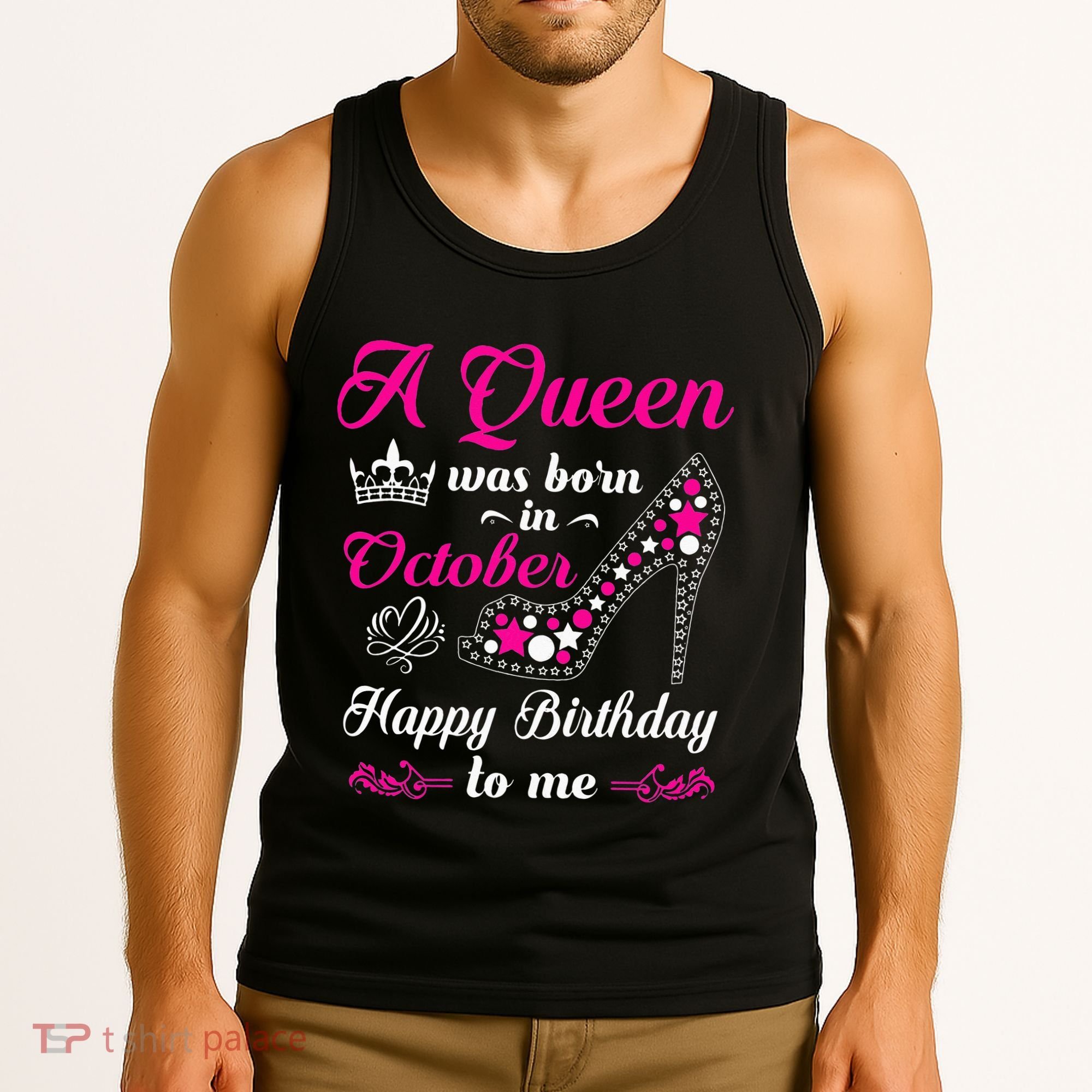 A Queen Was Born In October Birthday Gift For Women Tank Top