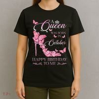 A Queen Was Born In October Happy Birthday To Me For Women T-Shirt thumb 4