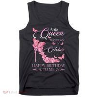 A Queen Was Born In October Happy Birthday To Me For Women Tank Top thumb 0