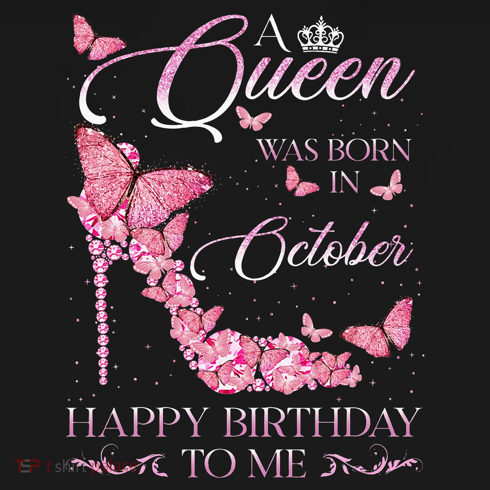 A Queen Was Born In October Happy Birthday To Me For Women Tank Top