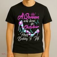 A Queen Was Born In October Happy Birthday To Me For Women T-Shirt thumb 3