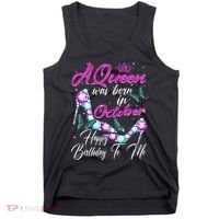 A Queen Was Born In October Happy Birthday To Me For Women Tank Top thumb 0