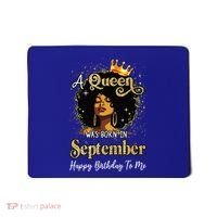 A Queen Was Born In September Black Birthday Afro Woman Mousepad thumb 0