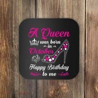 A Queen Was Born In October Birthday Gift For Wo Coaster thumb 0