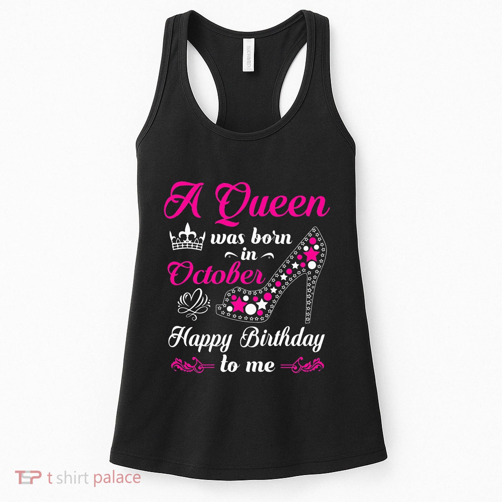 A Queen Was Born In October Birthday Gift For Wo Women's Tank Top