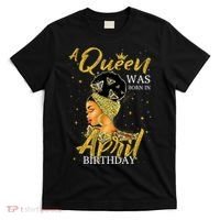 A Queen Was Born In April Happy Birthday To Me Party  T-Shirt thumb 0