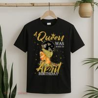 A Queen Was Born In April Happy Birthday To Me Party  T-Shirt thumb 2