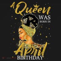 A Queen Was Born In April Happy Birthday To Me Party  T-Shirt thumb 7