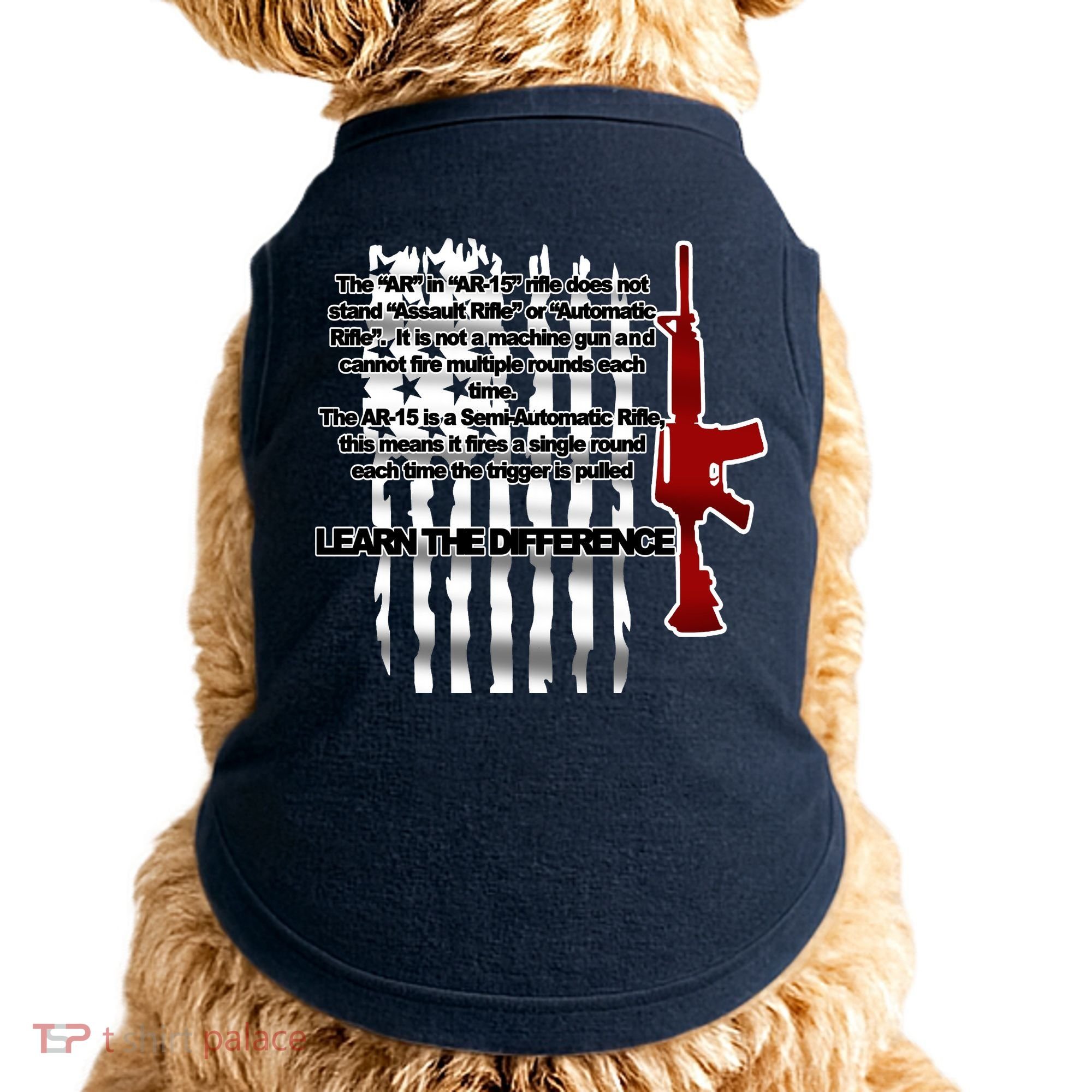 AR15 Not AN Assault Rifle Guns Quote Doggie Tank