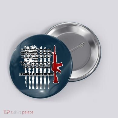 AR15 Not AN Assault Rifle Guns Quote Button