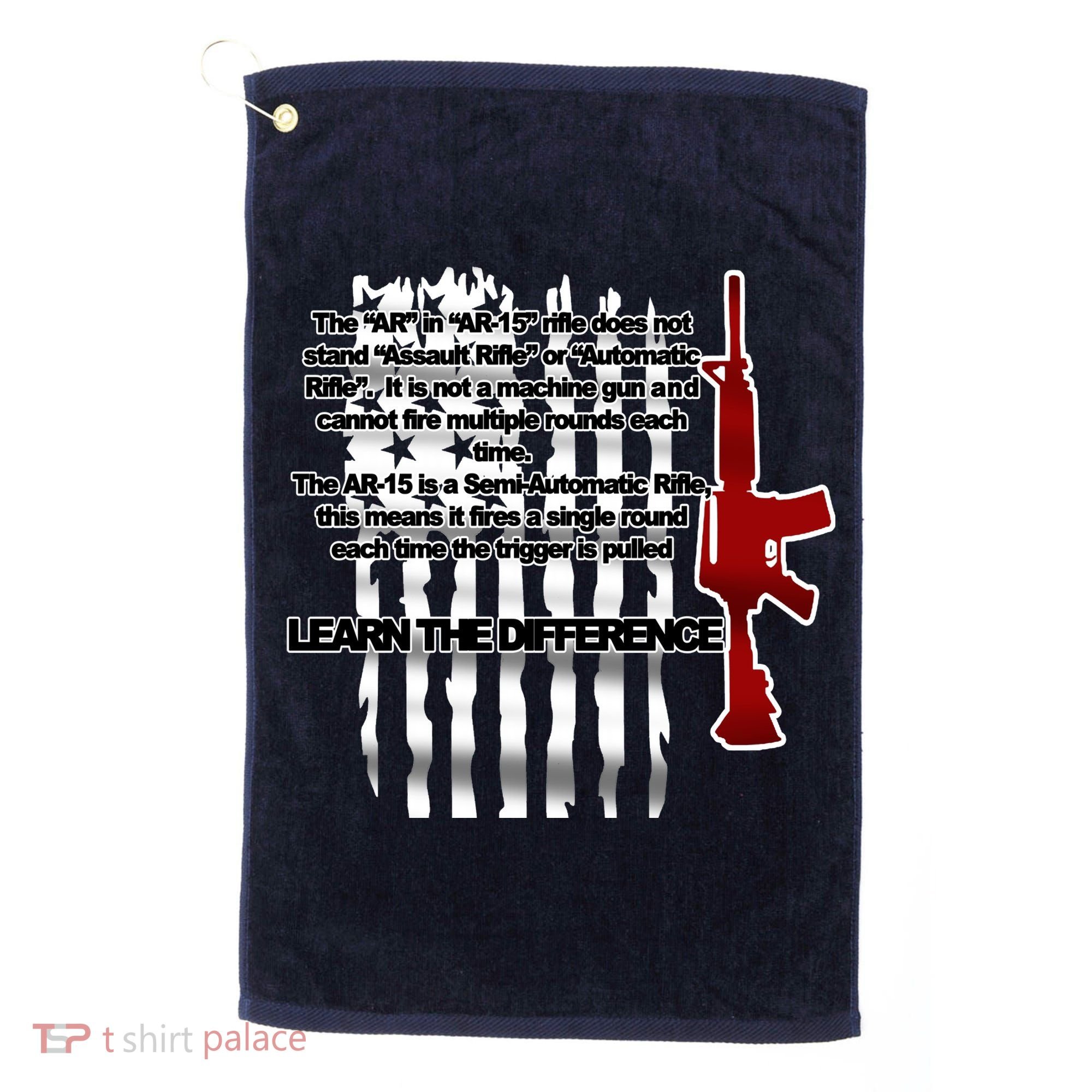 AR15 Not AN Assault Rifle Guns Quote Golf Towel
