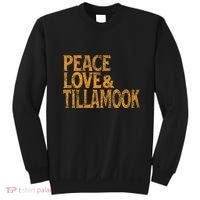 Awesome Retro 1960s Peace Love Tillamook Oregon Sweatshirt thumb 0