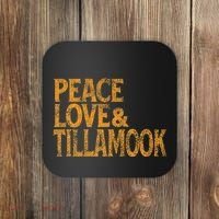 Awesome Retro 1960s Peace Love Tillamook Oregon Coaster thumb 0