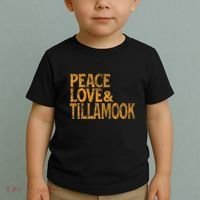 Awesome Retro 1960s Peace Love Tillamook Oregon Toddler T-Shirt thumb 2