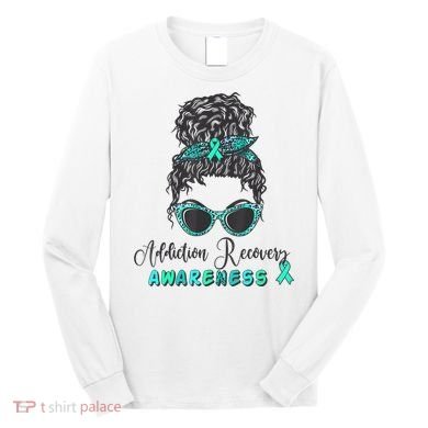 Addiction Recovery Awareness Month Sobriety Support Long Sleeve Shirt