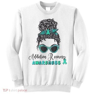 Addiction Recovery Awareness Month Sobriety Support Sweatshirt