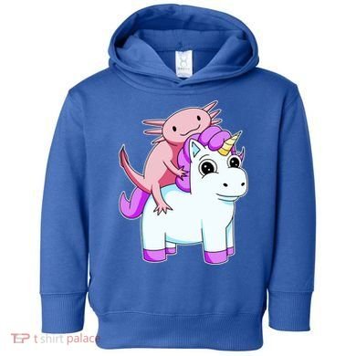 Axolotl Riding A Unicorn Funny Cute Toddler Hoodie