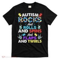 Autism Rocks And Rolls And Spins And Flaps And Twists T-Shirt thumb 0