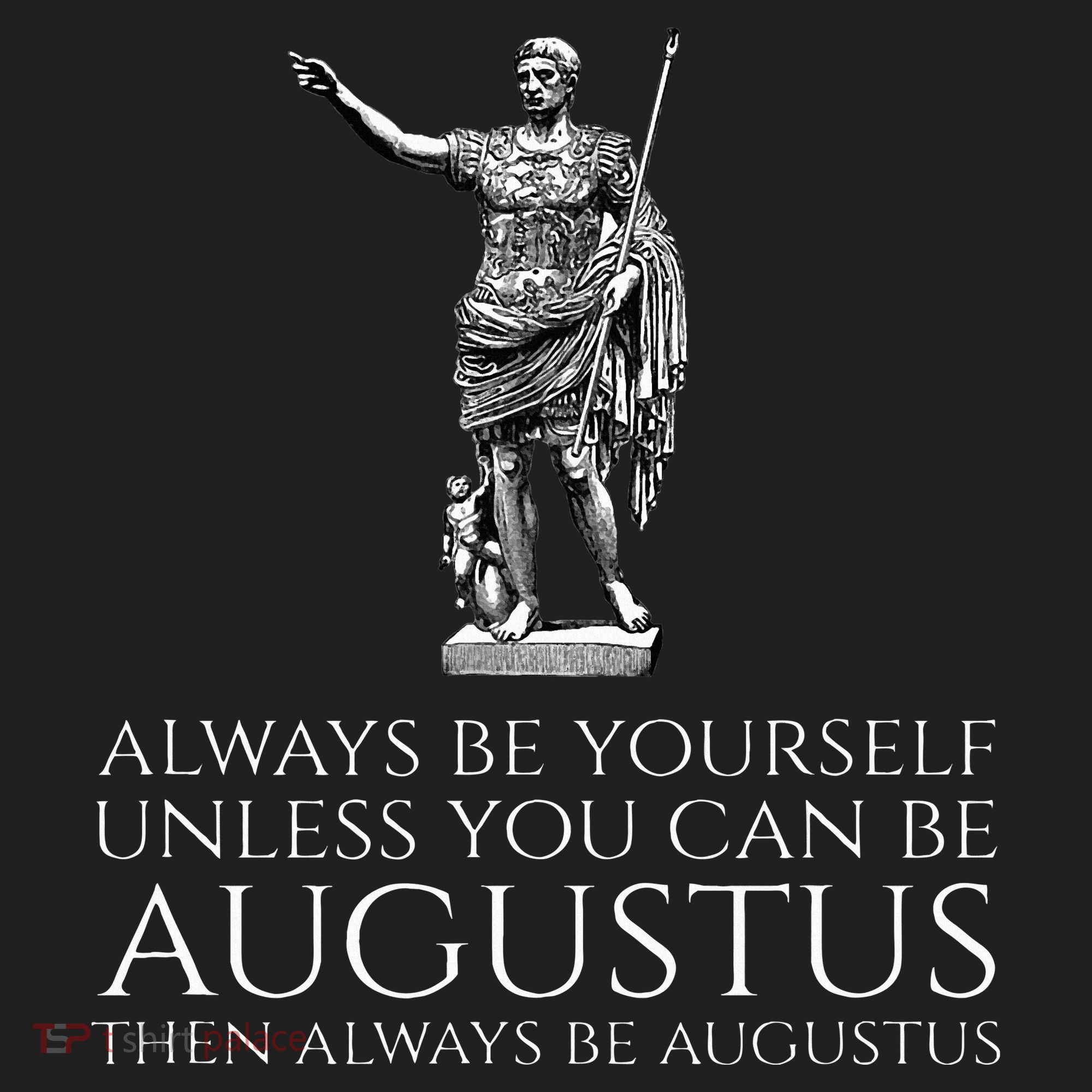 Ancient Rome Always Be Yourself Unless You Can Be Augustus Beanie