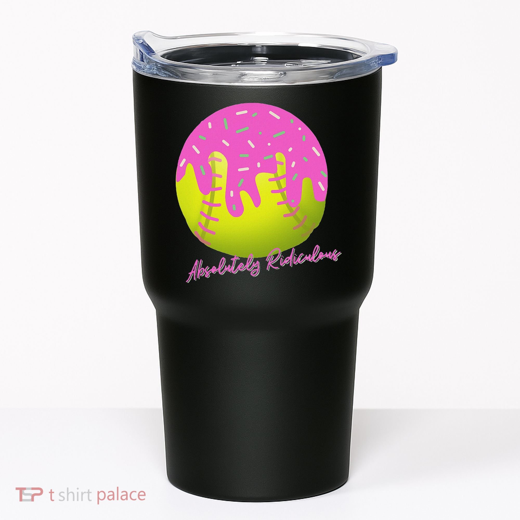 Absolutely Ridiculous Tumbler
