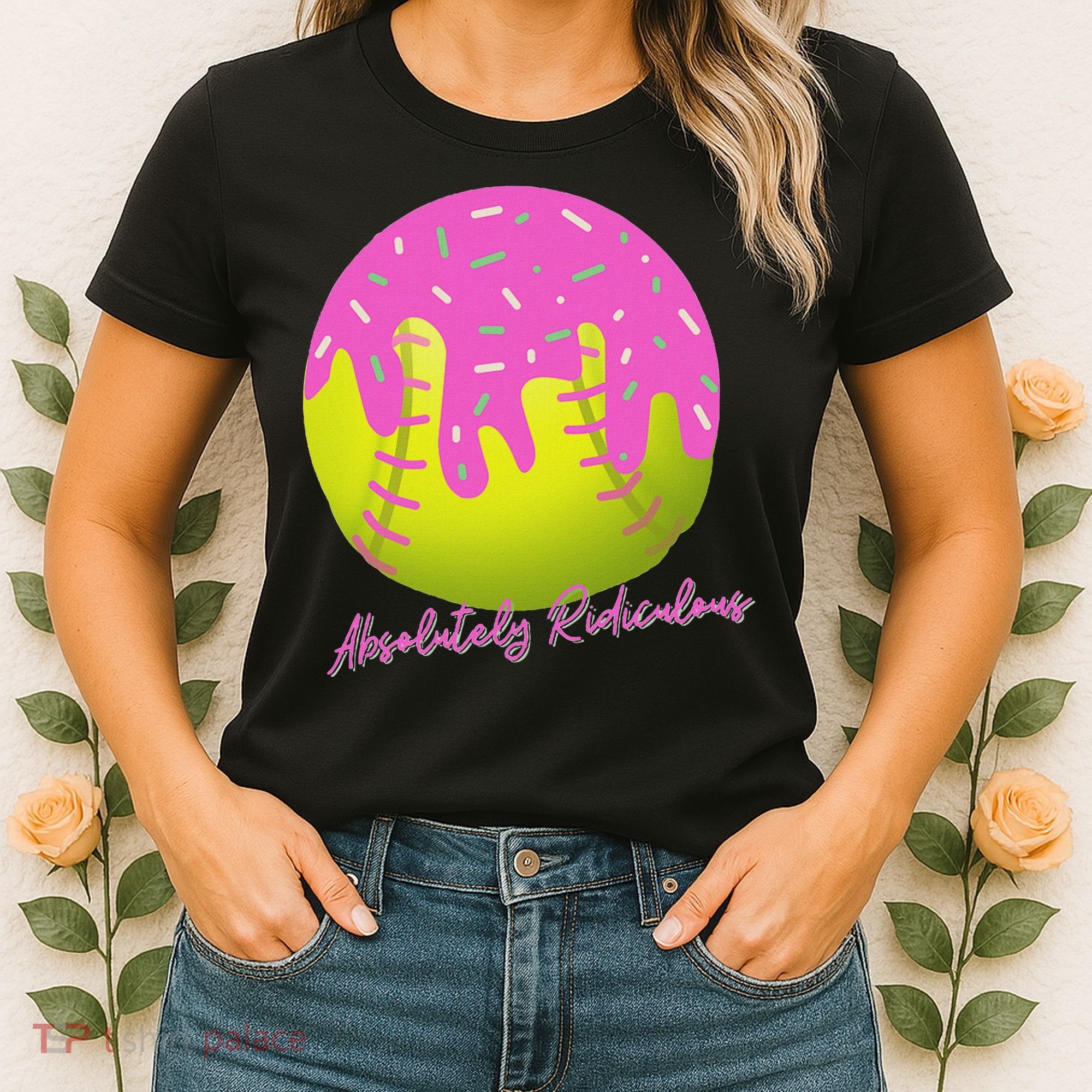 Absolutely Ridiculous Women's T-Shirt