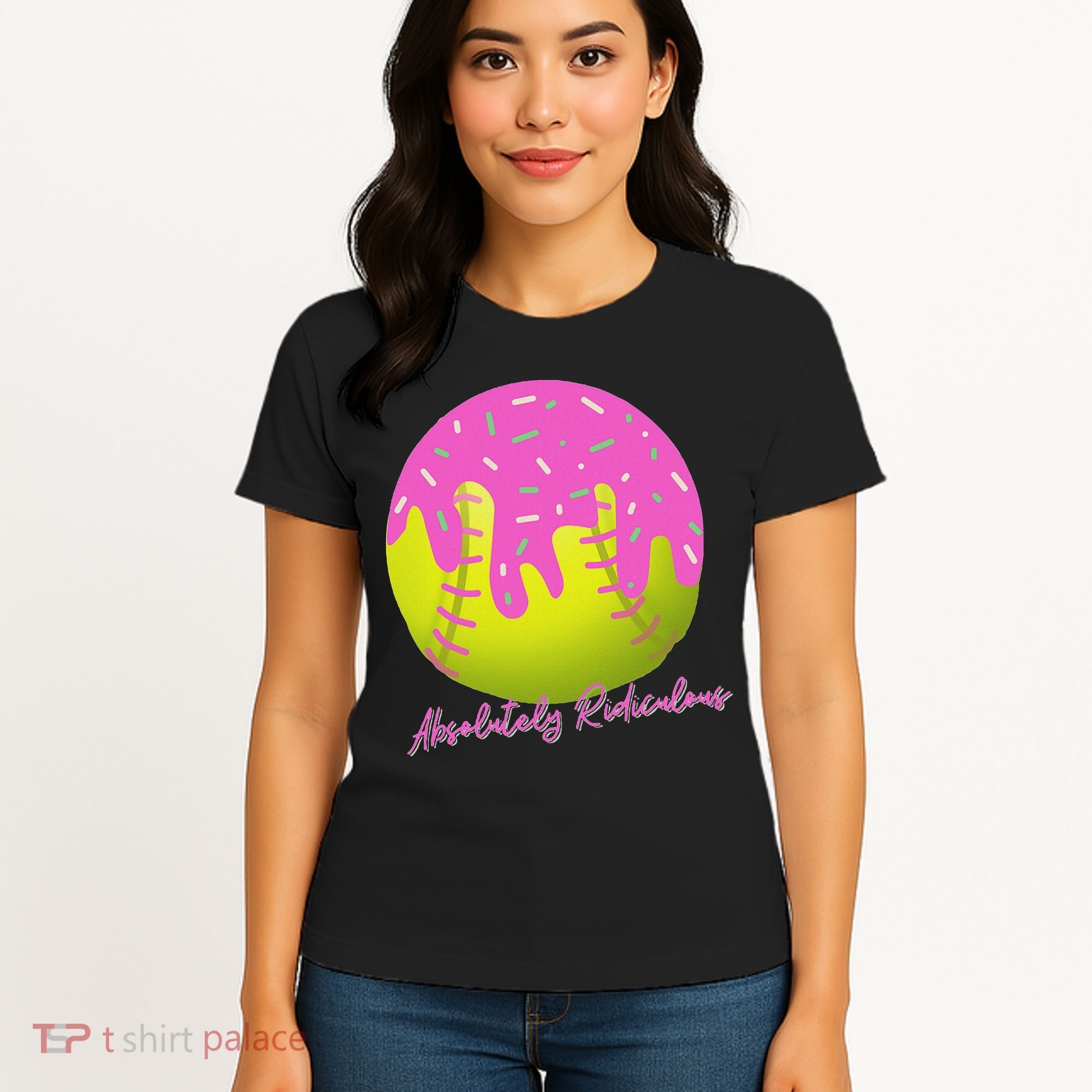 Absolutely Ridiculous Women's T-Shirt