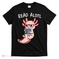 Axolotl Reading A Book, Read Alotl Books Funny Axolotl Book T-Shirt thumb 0