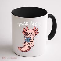 Axolotl Reading A Book, Read Alotl Books Funny Axolotl Book Coffee Mug thumb 1