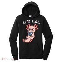 Axolotl Reading A Book, Read Alotl Books Funny Axolotl Book Women's Hoodie thumb 0