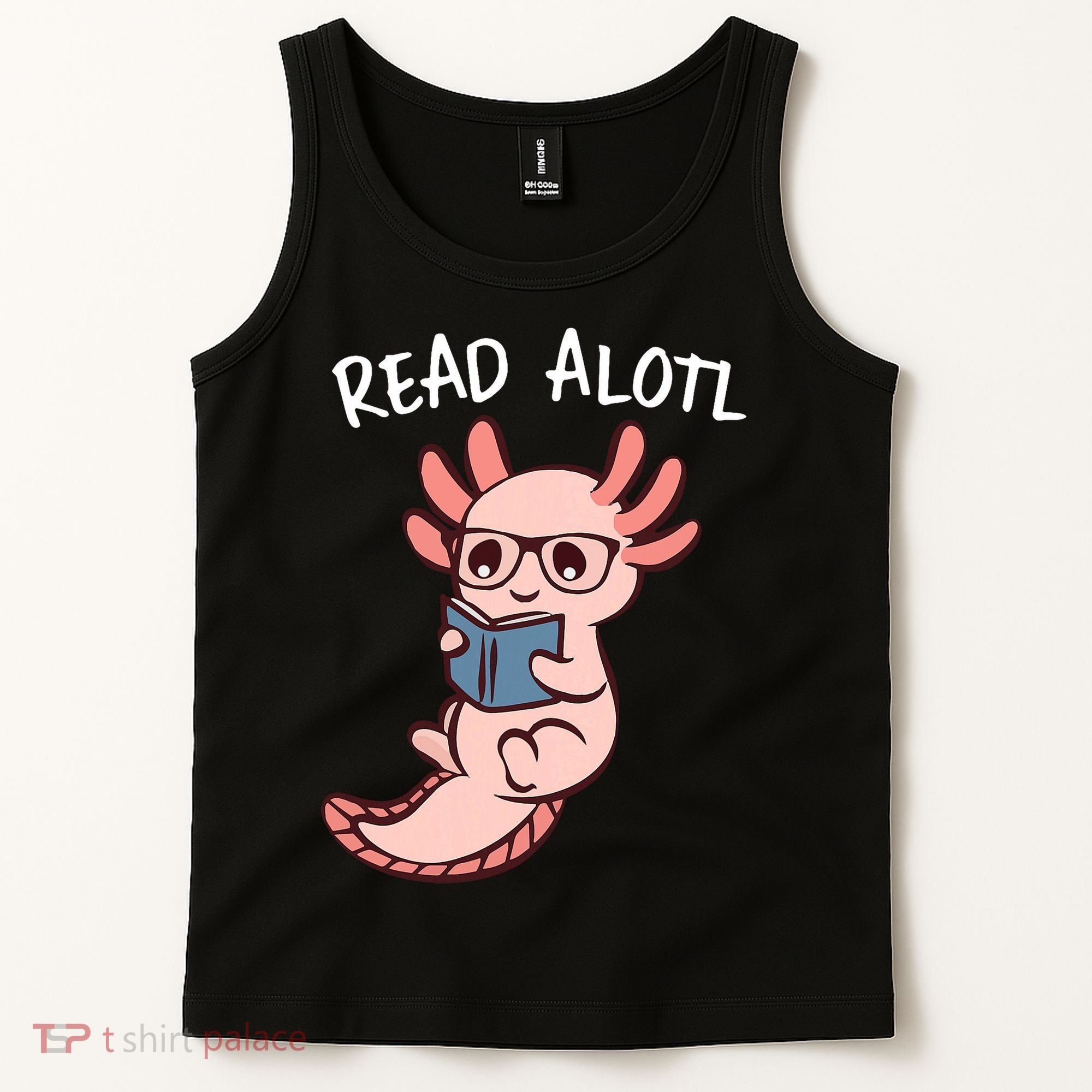 Axolotl Reading A Book, Read Alotl Books Funny Axolotl Book Tank Top