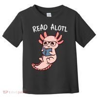 Axolotl Reading A Book, Read Alotl Books Funny Axolotl Book Toddler T-Shirt thumb 0