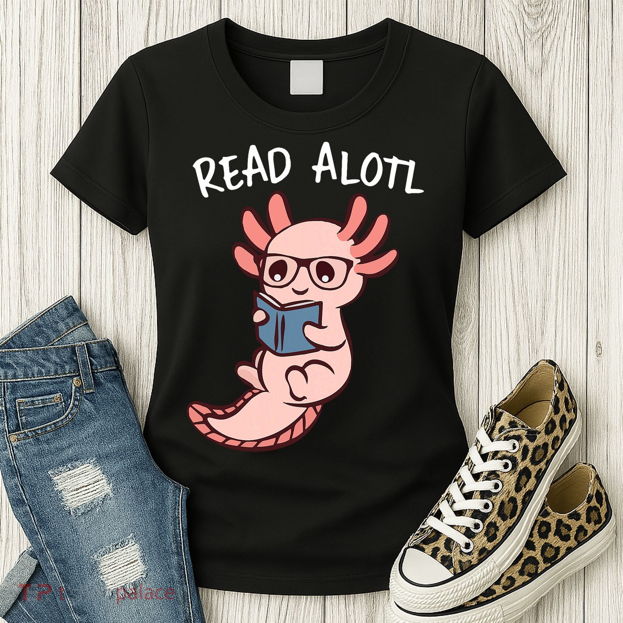 Axolotl Reading A Book, Read Alotl Books Funny Axolotl Book Women's T-Shirt