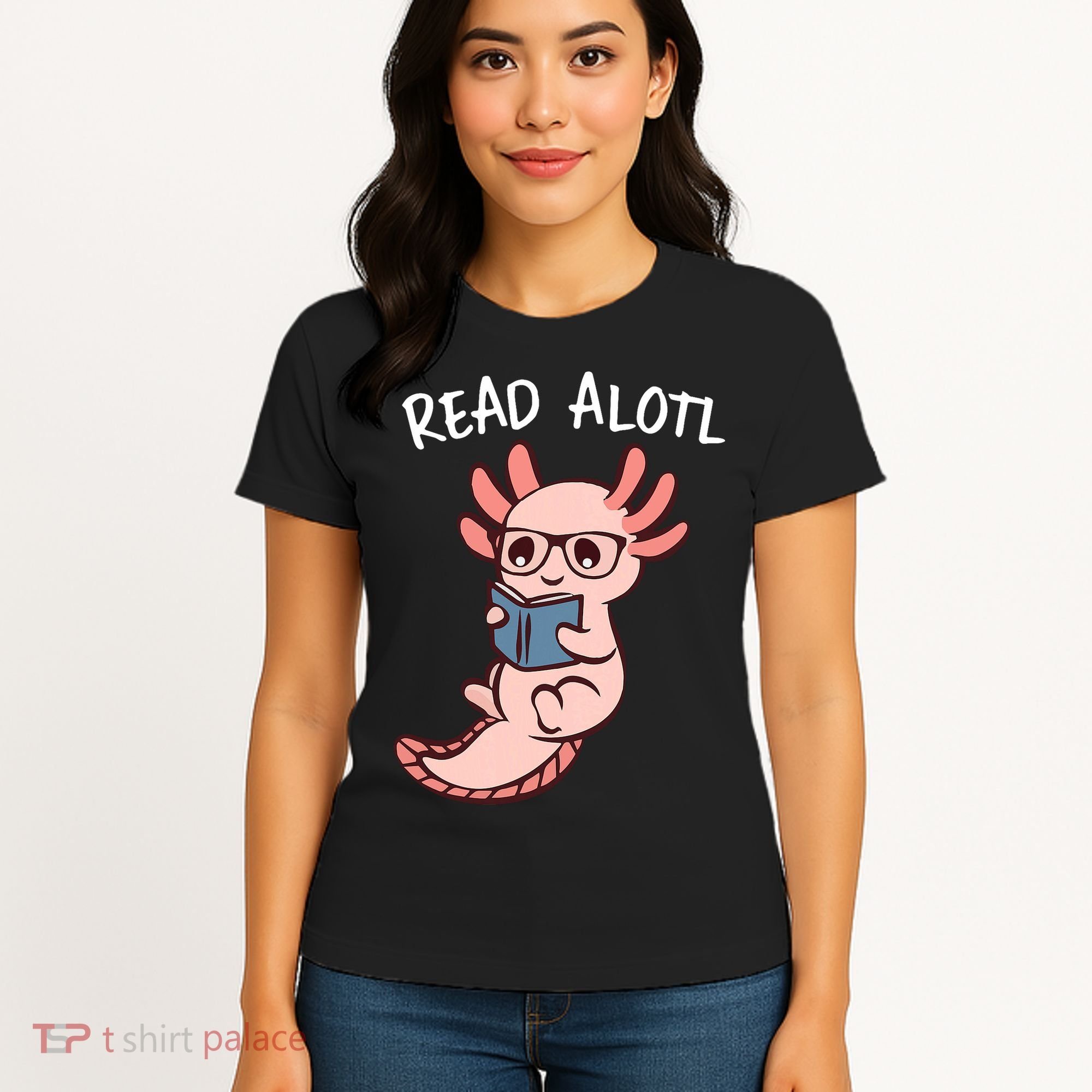 Axolotl Reading A Book, Read Alotl Books Funny Axolotl Book Women's T-Shirt