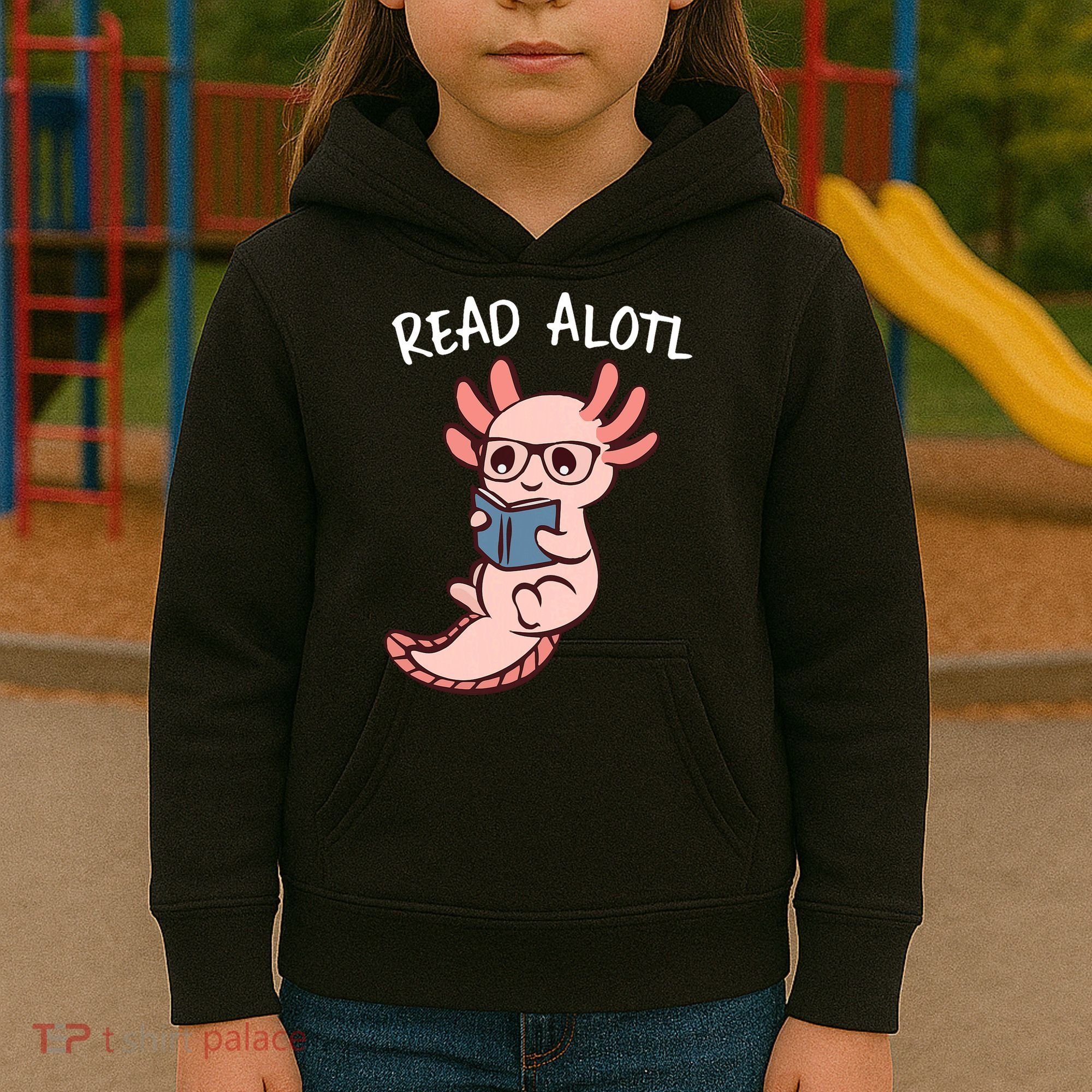 Axolotl Reading A Book, Read Alotl Books Funny Axolotl Book Kids Hoodie