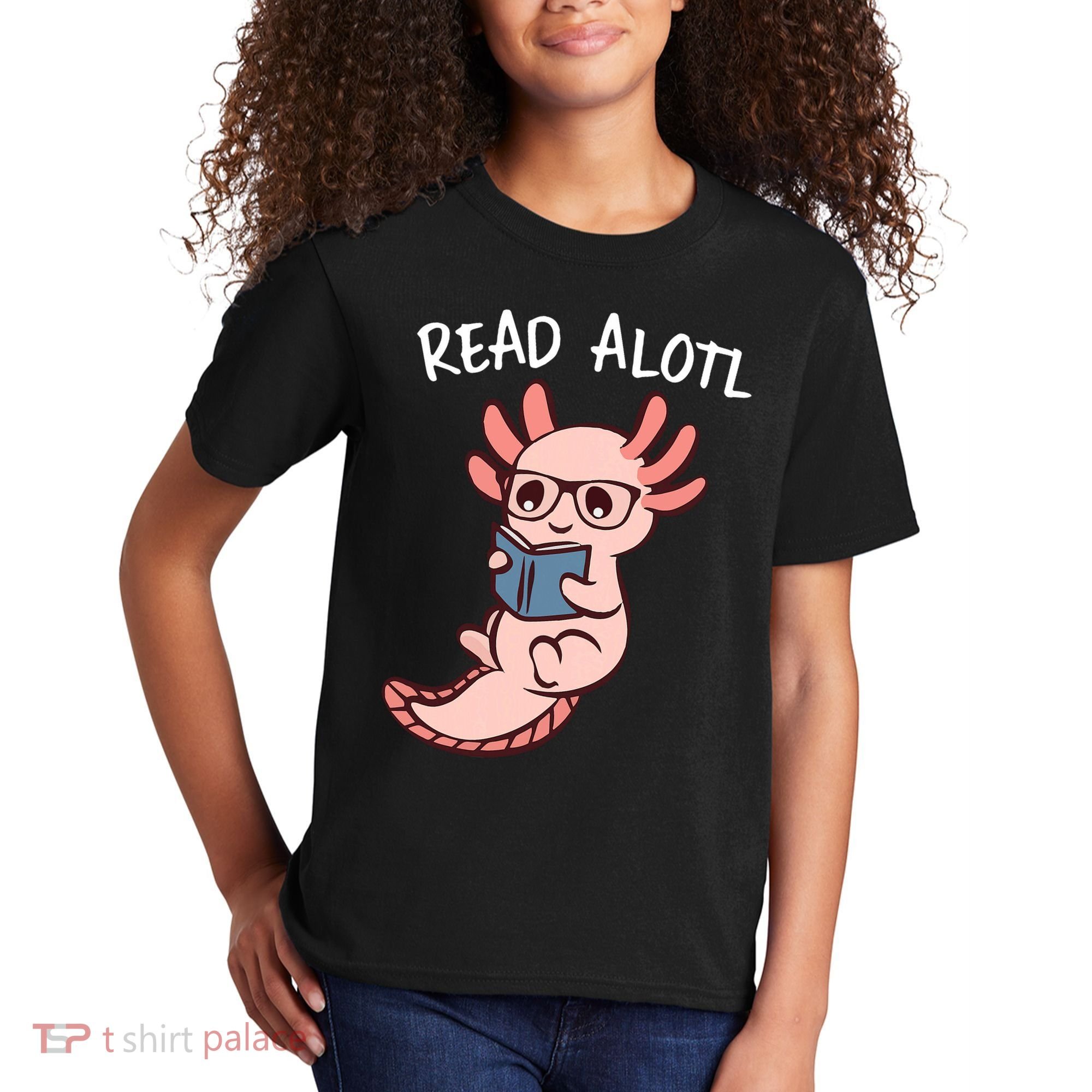 Axolotl Reading A Book, Read Alotl Books Funny Axolotl Book Kids T-Shirt