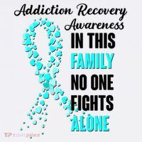 Addiction Recovery Awareness In This Family No One Fight Alone T-Shirt thumb 7
