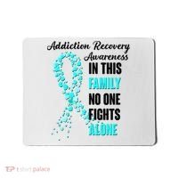 Addiction Recovery Awareness In This Family No One Fight Alone Mousepad thumb 0