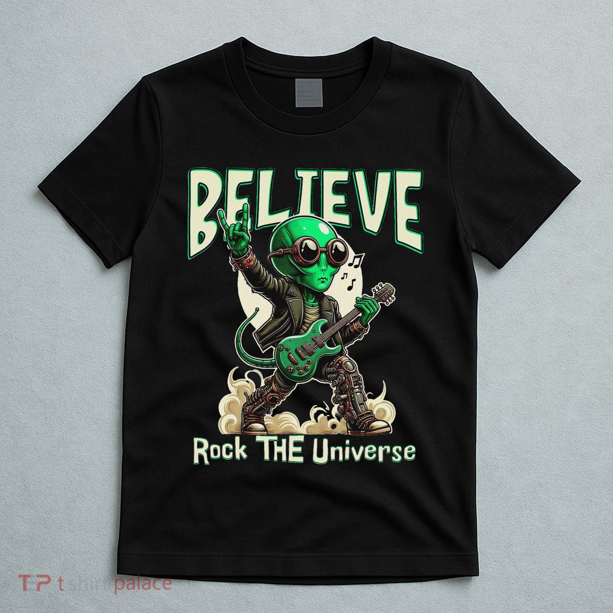 Alien Rocker Believe In The Universe Music Lover Graphic T-Shirt