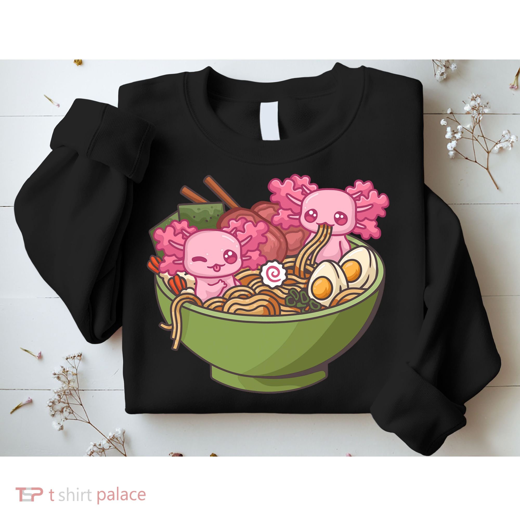 Axolotl Ramen Bowl Kawaii Anime  Sweatshirt