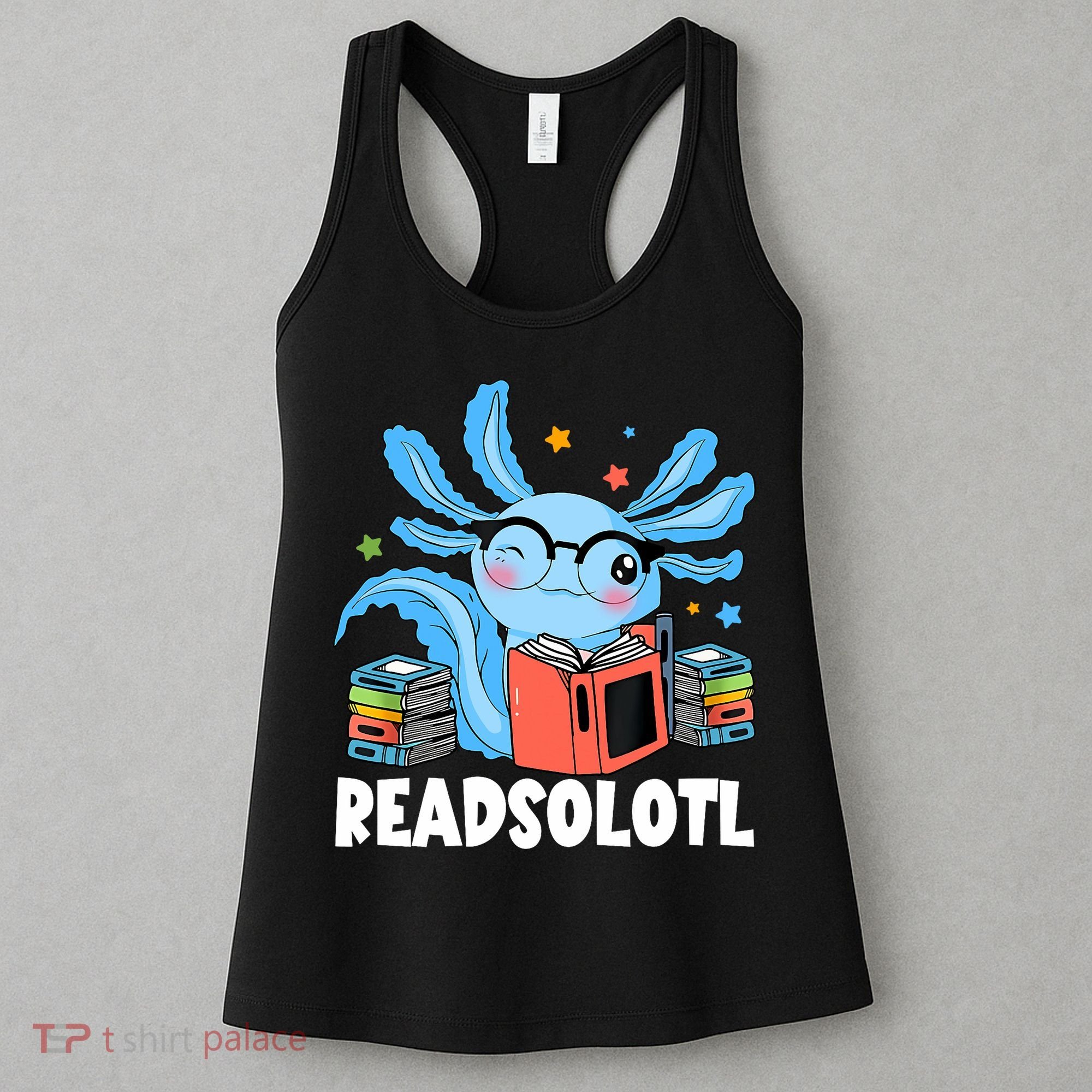 Axolotl Read Book Kawaii Reading Books Gifts Women's Tank Top