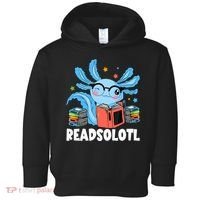 Axolotl Read Book Kawaii Reading Books Gifts Toddler Hoodie thumb 0