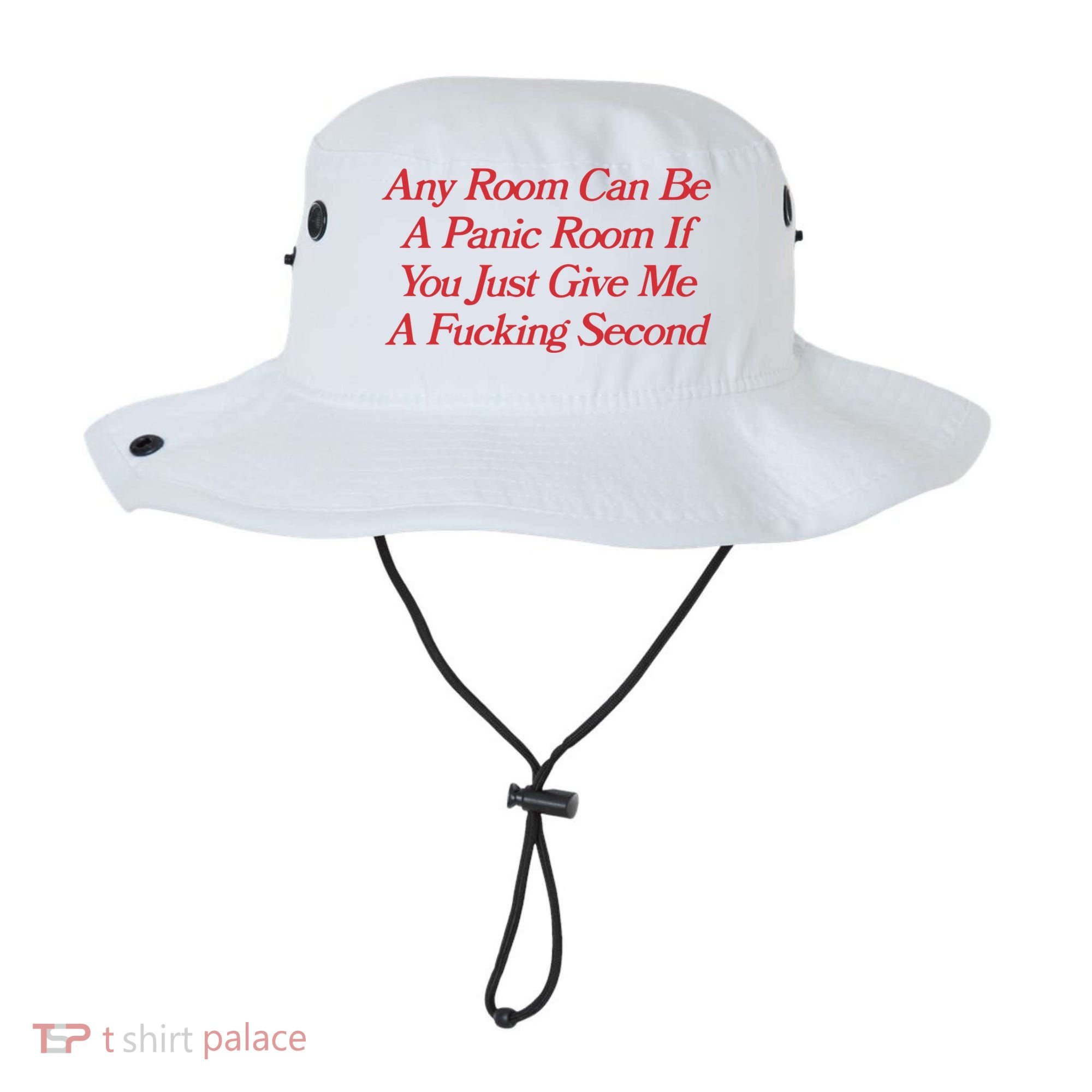 Any Room Can Be A Panic Room If You Just Give Me A Fucking Second Bucket Hat