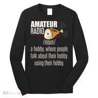 Amateur Radio Definition Gift Ham Radio Operator Enthusiast Gift Long Sleeve Shirt thumb 0