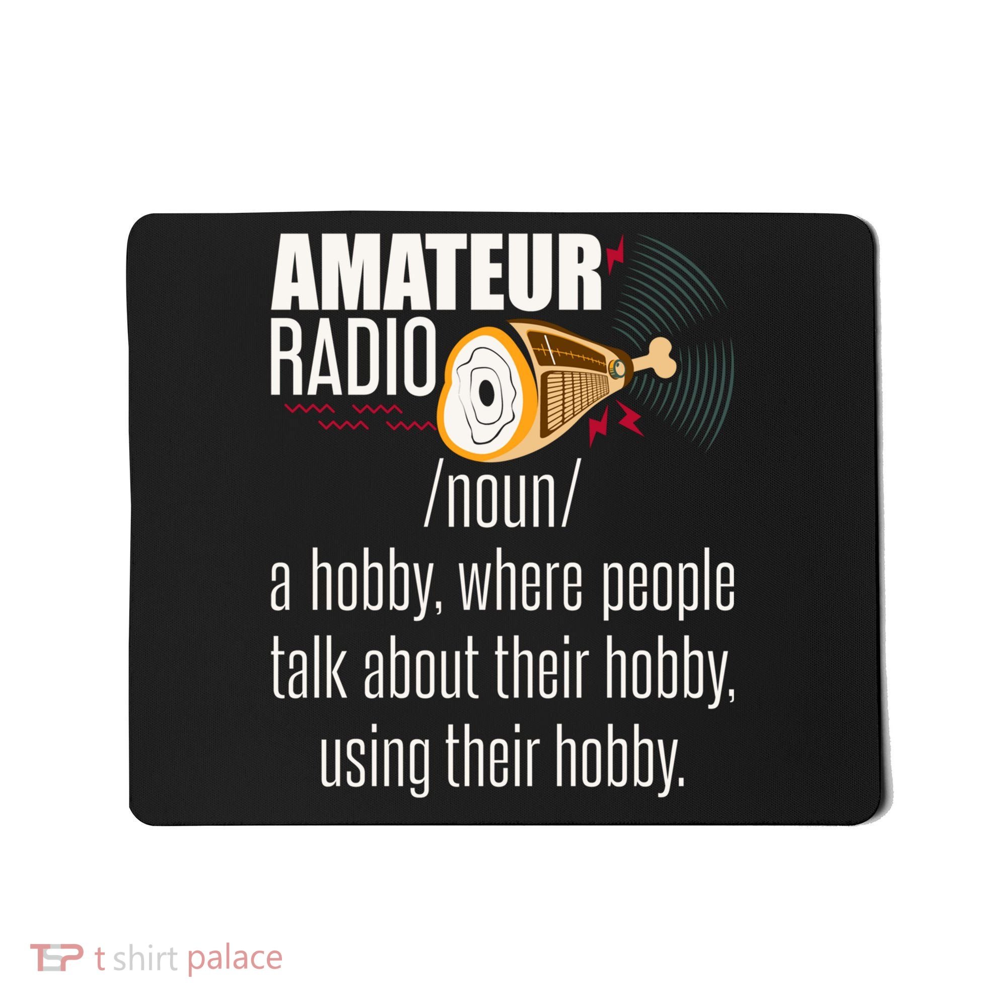 Amateur Radio Definition Gift Ham Radio Operator Enthusiast Gift Mousepad
