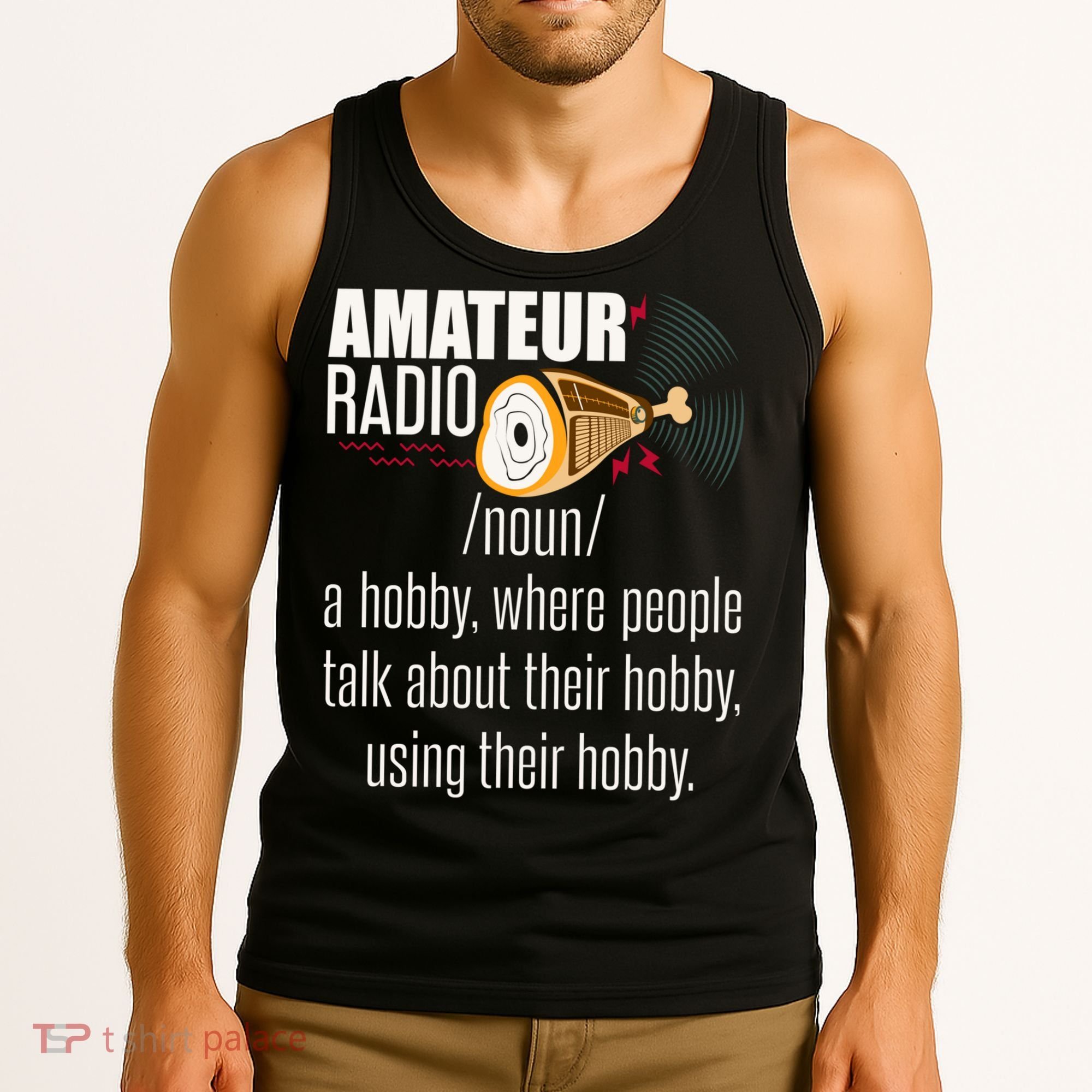 Amateur Radio Definition Gift Ham Radio Operator Enthusiast Gift Tank Top