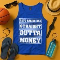 Auto Racing Dad Straight Outta Money Auto Racing Fathers Day Cool Gift Tank Top thumb 4